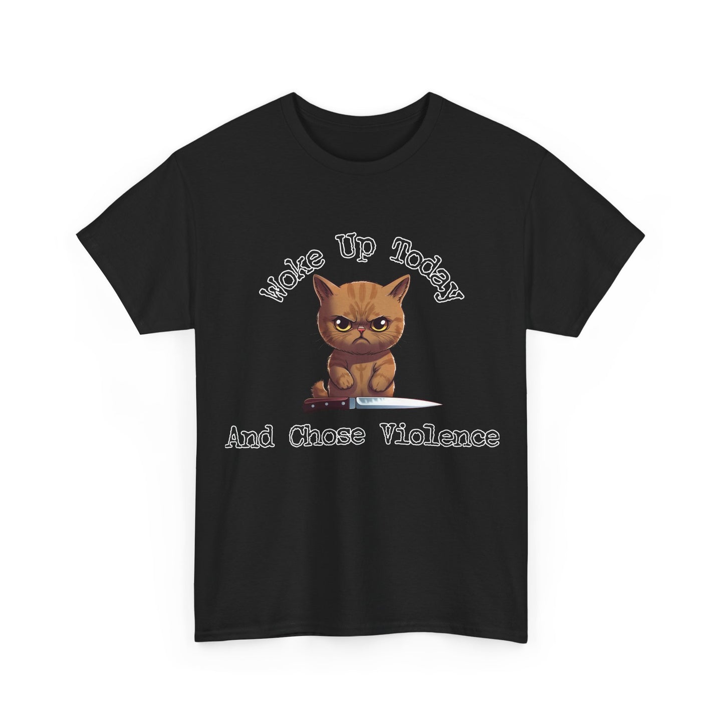 Woke Up Today and Chose Violence